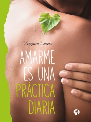 cover image of Amarme es una práctica diaria